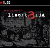 Clicca qui per maggiori info o per richiedere il CD libertAria